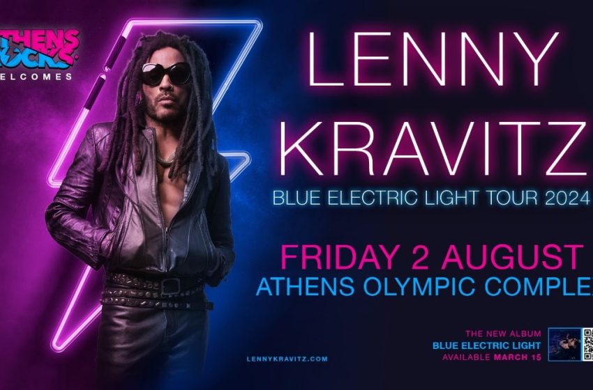  Athens Rocks Festival: Το Athens Olympic Complex φιλοξενεί έναν από τους σπουδαιότερους super stars τον Lenny Kravitz