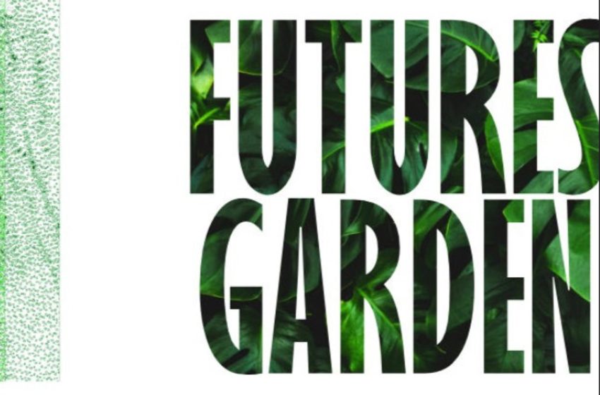  Έκθεση «Futures Garden» στα Γιάννενα με τη συμμετοχή 14 καλλιτεχνών από την Ελλάδα και το εξωτερικό
