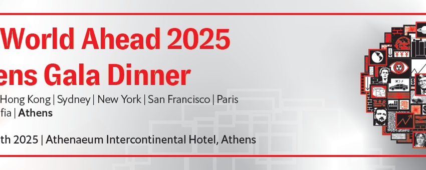  Economist: Ο Κόσμος το 2025 -Athens Gala Dinner